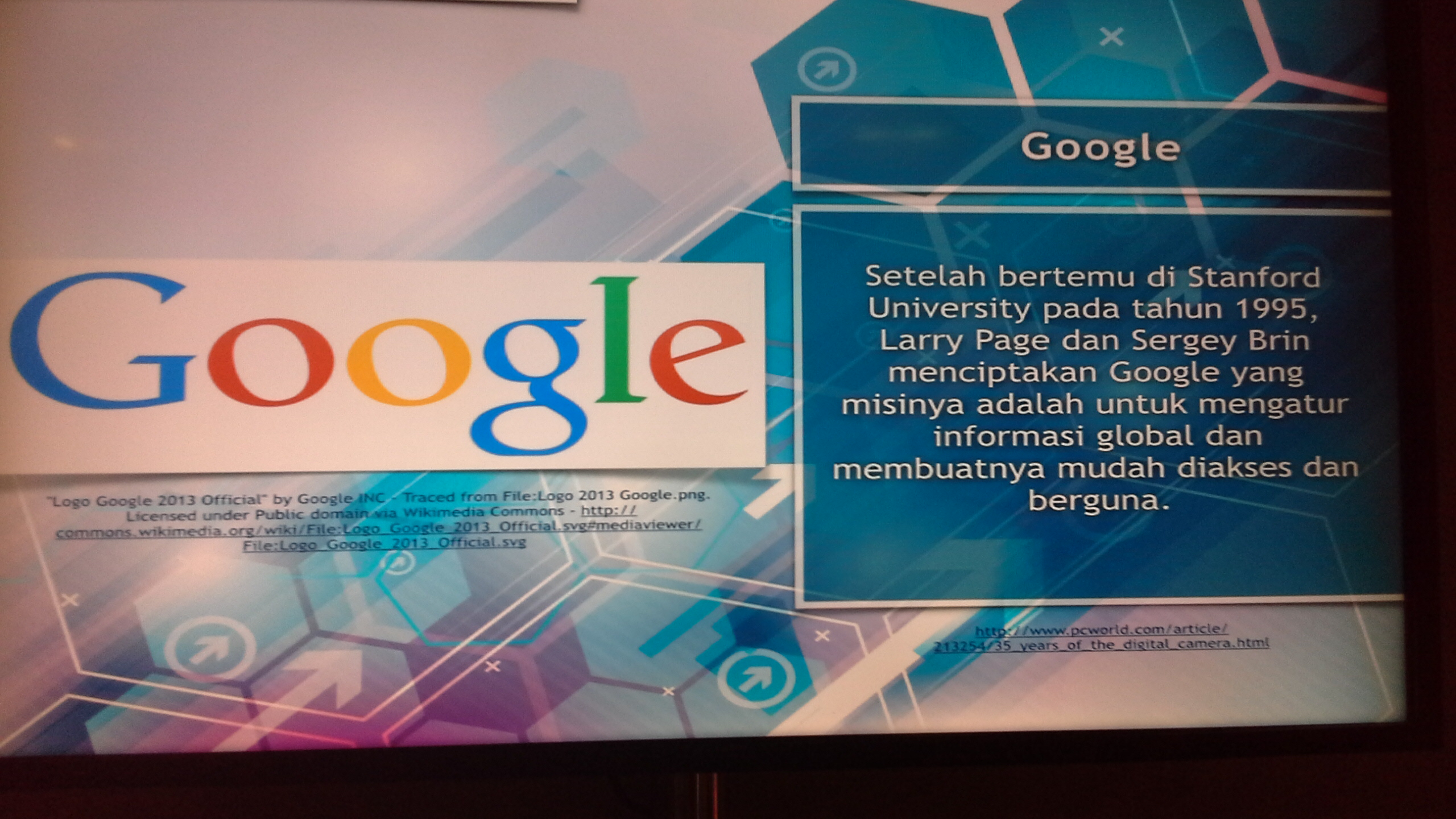 Setelah bertemu di Standford University pada tahun 1995 Larry Page dan Sergey Brin menciptakan Google yang misinya adalah untuk mengatur informasi global